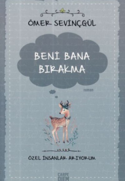 Beni Bana Bırakma