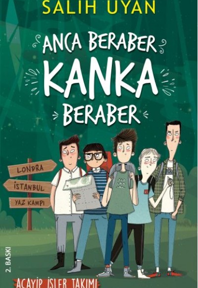 Anca Beraber Kanka Beraber - Acayip İşler Takımı