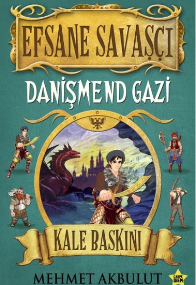 Efsane Savaşçı - Danişmend Gazi - Kale Baskını