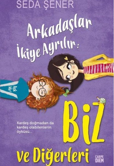 Arkadaşlar İkiye Ayrılır: Biz ve Diğerleri