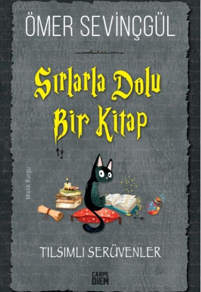 Sırlarla Dolu Bir Kitap - Tılsımlı Serüvenler