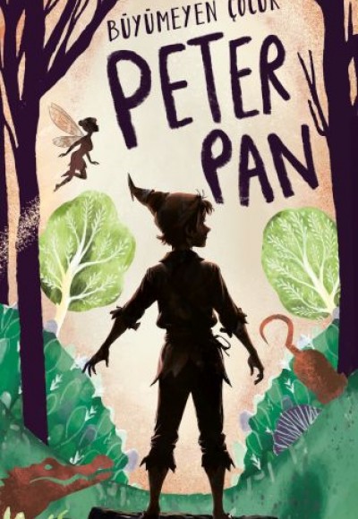 Büyümeyen Çocuk Peter Pan