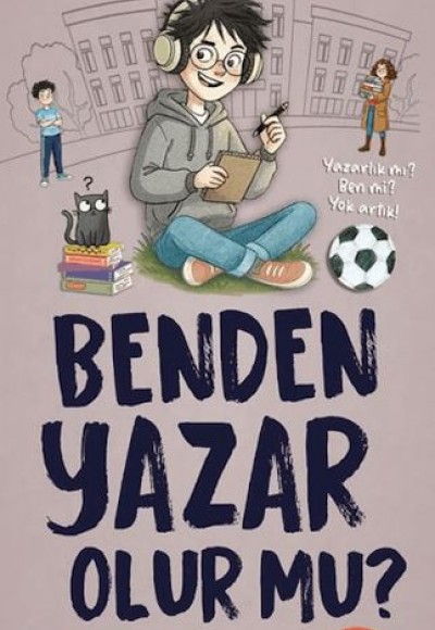 Benden Yazar Olur Mu? Benden Yazar Olur Mu?