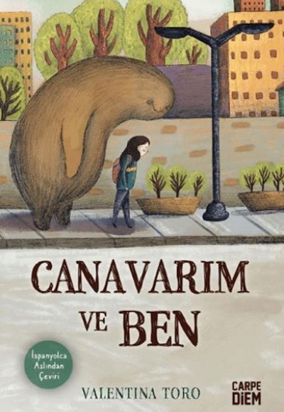 Canavarım ve Ben