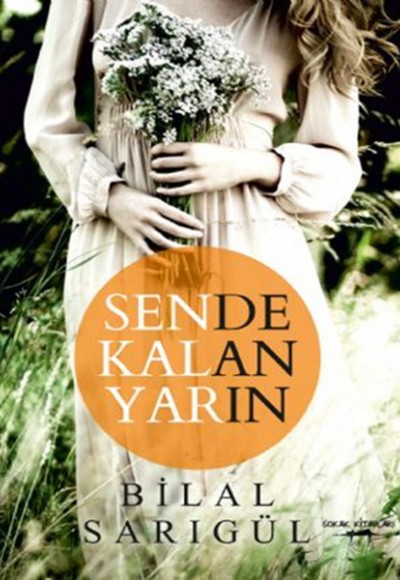 Sende Kalan Yarın