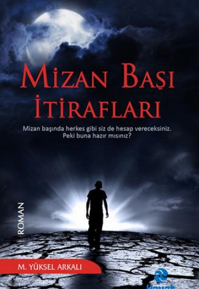 Mizan Başı İtirafları