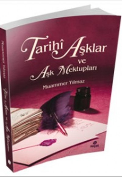 Tarihi Aşklar ve Aşk Mektupları