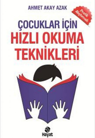 Çocuklar İçin Hızlı Okuma Teknikleri