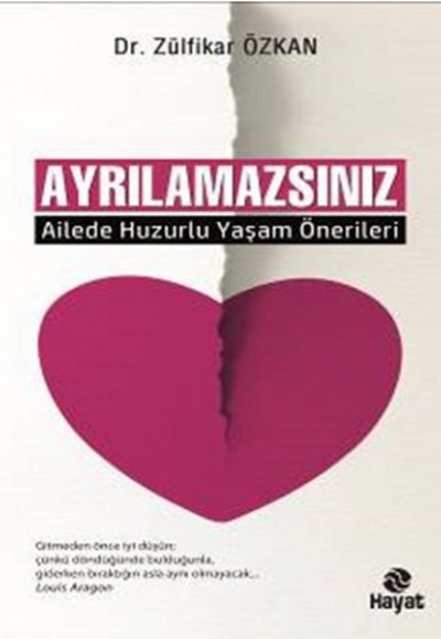 Ayrılamazsınız  Ailede Huzurlu Yaşam Önerileri