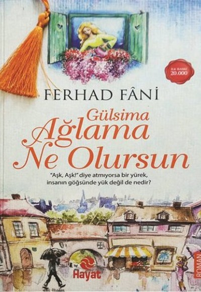 Gülsima Ağlama Ne Olursun