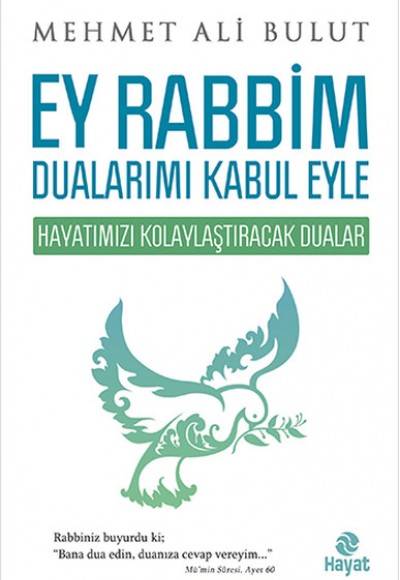 Ey Rabbim Dualarımı Kabul Eyle