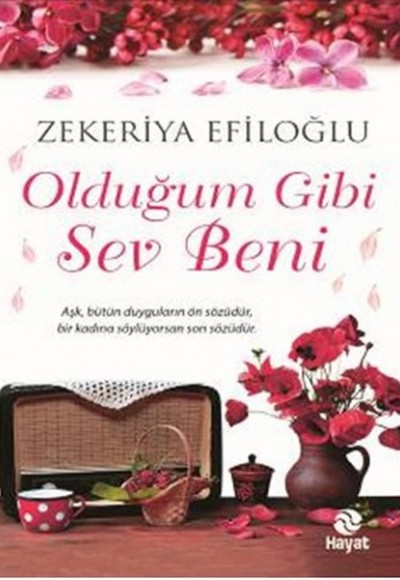 Olduğum Gibi Sev Beni