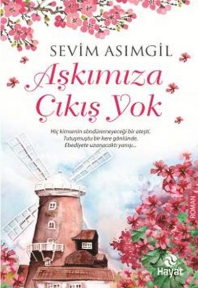 Aşkımıza Çıkış Yok