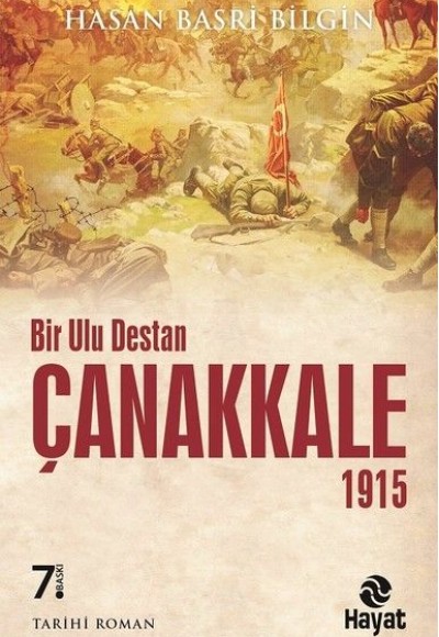 Bir Ulu Destan Çanakkale 1915