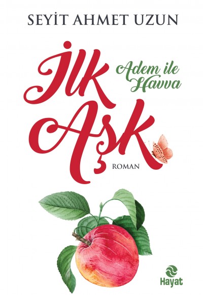 İlk Aşk - Adem İle Havva