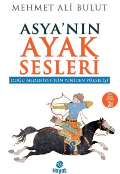 Asya'nın Ayak Sesleri - Doğu Medeniyetinin Yeniden Yükselişi