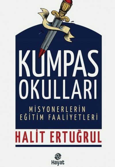 Kumpas Okulları - Misyonerlerin Eğitim Faaliyetleri