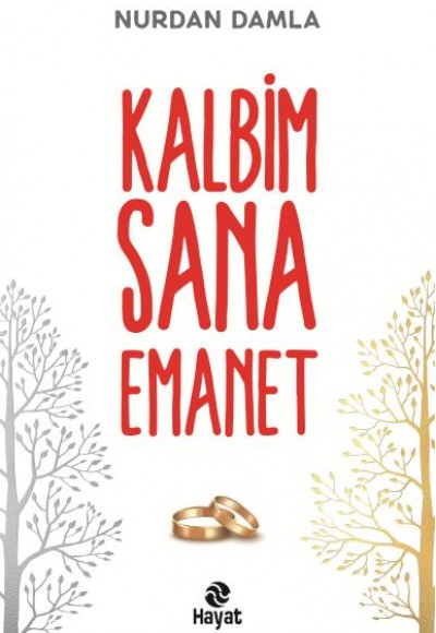 Kalbim Sana Emanet