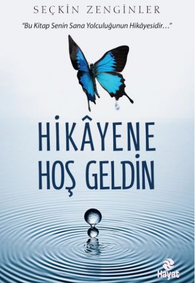 Hikâyene Hoş Geldin