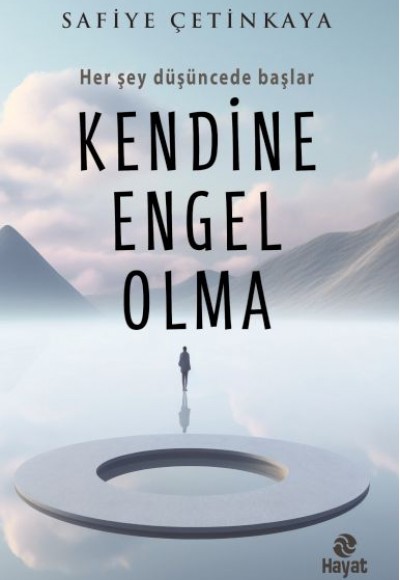 Kendine Engel Olma