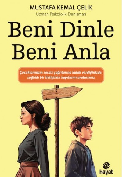 Beni Dinle Beni Anla
