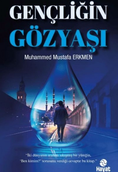 Gençliğin Gözyaşı