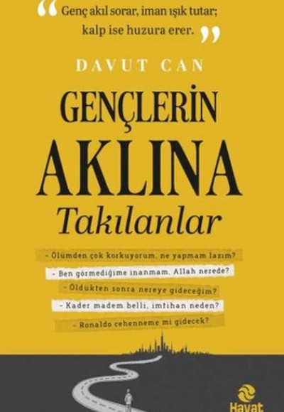 Gençlerin Aklına Takılanlar