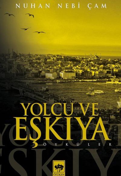 Yolcu ve Eşkıya