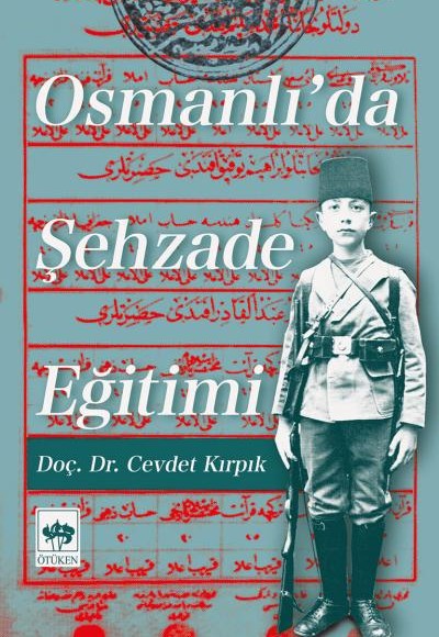 Osmanlıda Şehzade Eğitimi