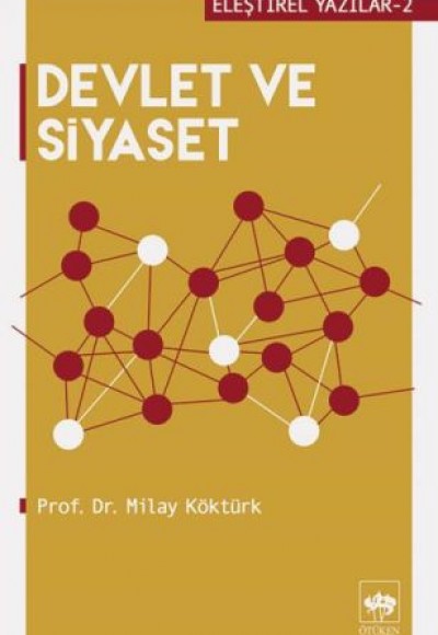 Eleştirel Yazılar 2 - Devlet ve Siyaset