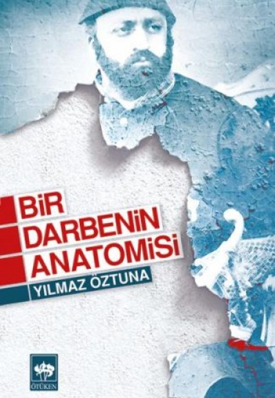 Bir Darbenin Anatomisi