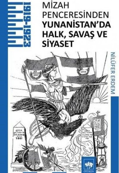 Mizah Penceresinden Yunanistan'da Halk, Savaş ve Siyaset