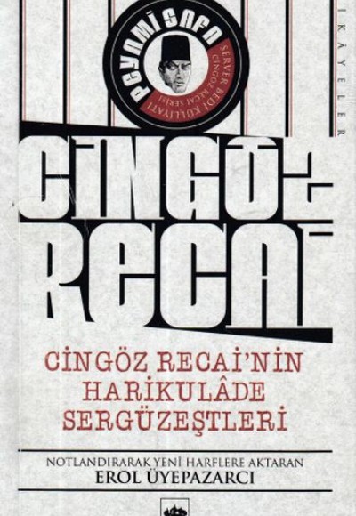 Cingöz Recai'nin Harikulade Sergüzeştleri