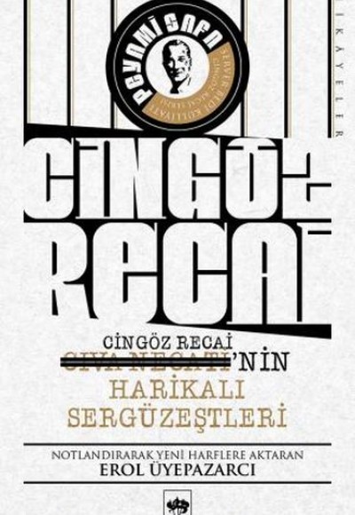 Cıva Necati'nin / Cingöz Recai'nin Harikalı Sergüzeştleri