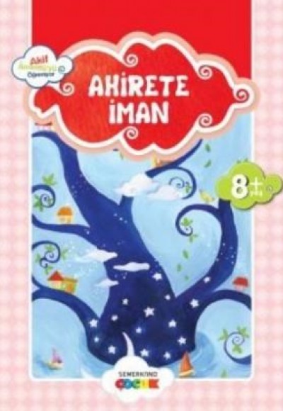 Ahirete İman / Akif Amentüyü Öğreniyor