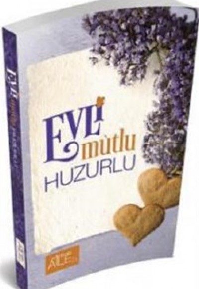 Evli Mutlu Huzurlu