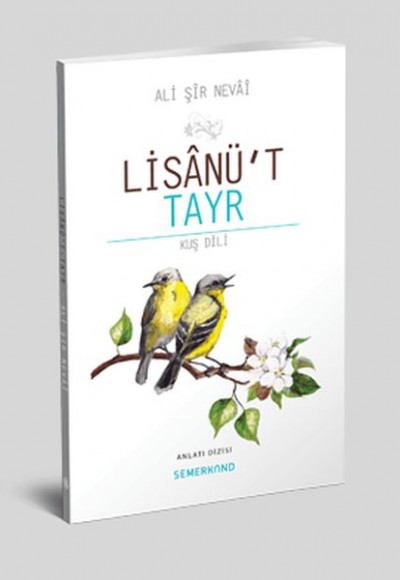 Lisanüt Tayr - Kuş Dili