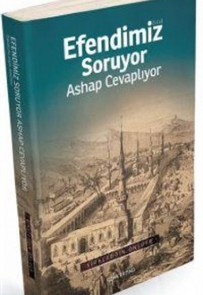 Efendimiz Soruyor Ashap Cevaplıyor