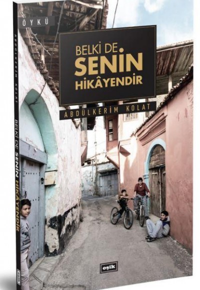 Belki de Senin Hikayendir