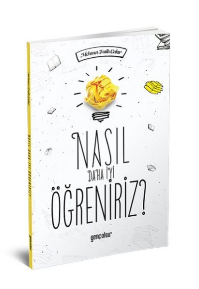 Nasıl Daha İyi Öğreniriz