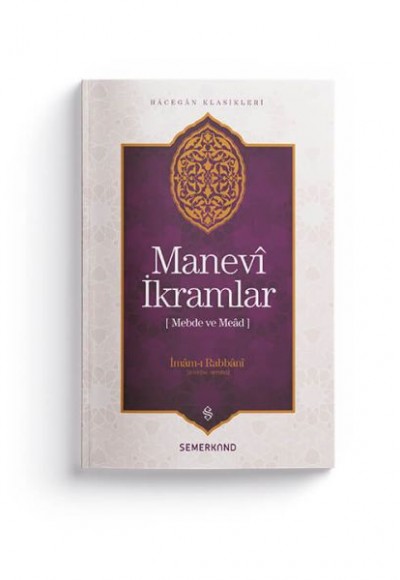 Manevi İkramlar - Mebde ve Mead