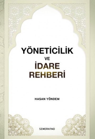 Yöneticilik ve İdare Rehberi