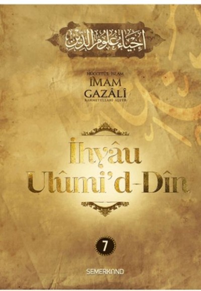 İhyau Ulumi'd-Din 7. Cilt