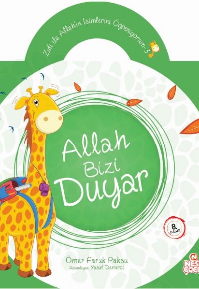 Zufi ile Allahın İsimlerini Öğreniyorum 3 - Allah Bizi Duyar