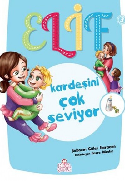 Elif Kardeşini Çok Seviyor