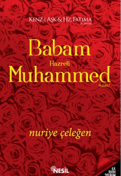Babam Hz. Muhammed (a.s.m.)