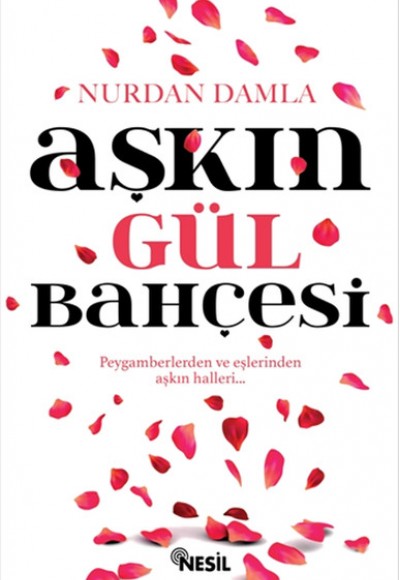 Aşkın Gül Bahçesi