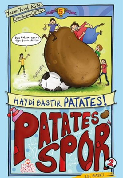 Haydi Bastır Patates