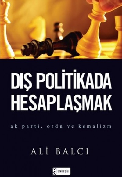 Dış Politikada Hesaplaşmak