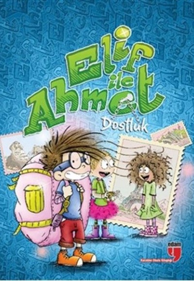 Elif ile Ahmet - Dostluk